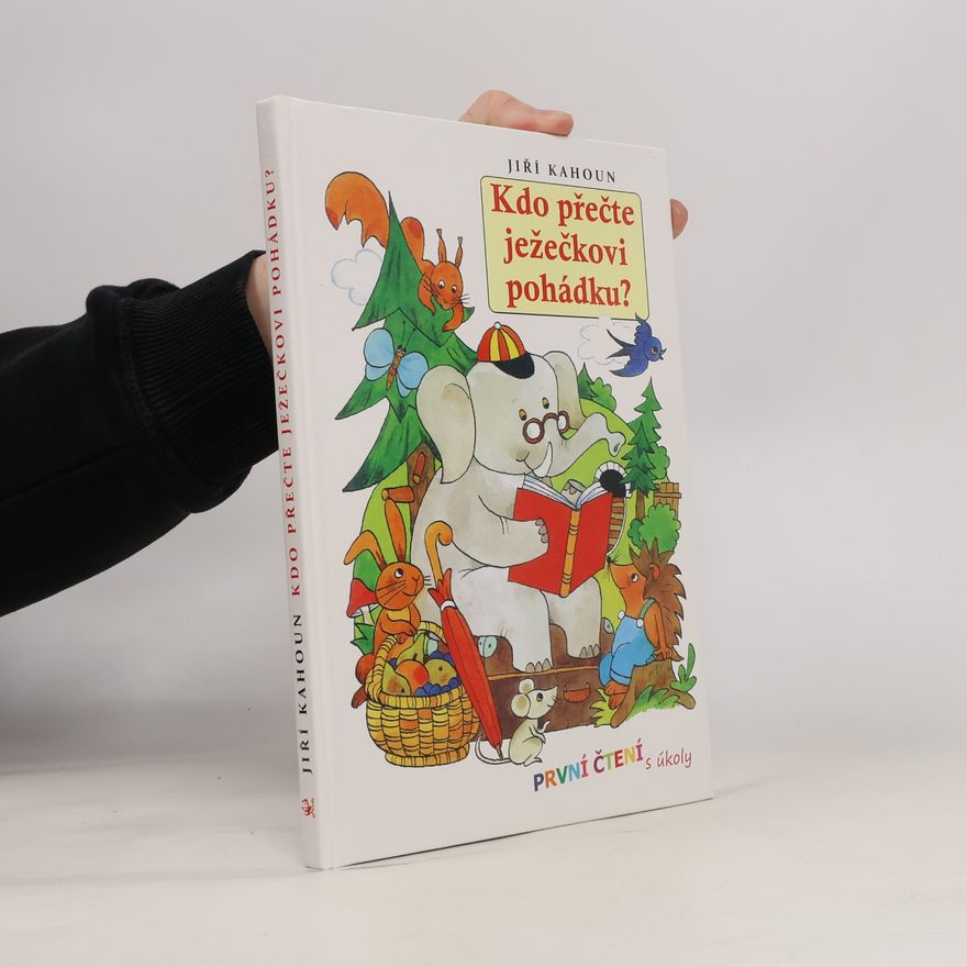 Jiří Kahoun Kdo přečte ježečkovi pohádku?