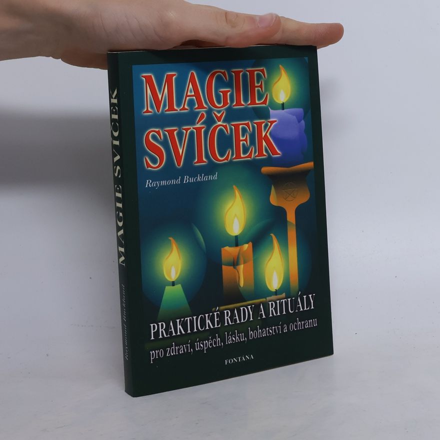 Raymond Buckland Praktická magie svíček