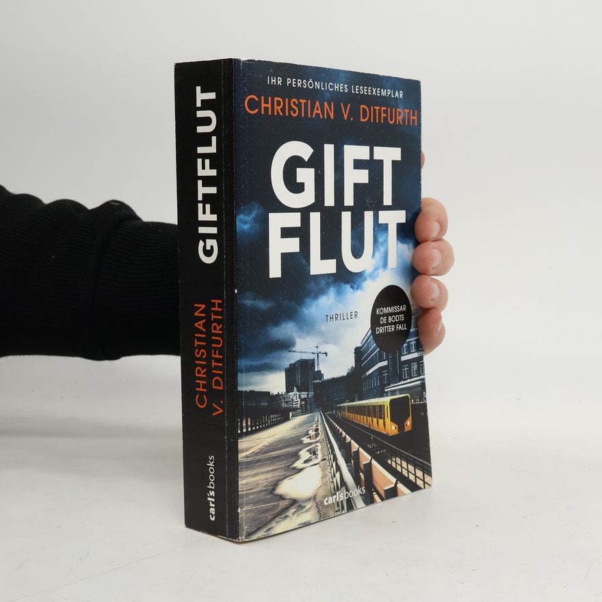 Christian von Ditfurth Giftflut