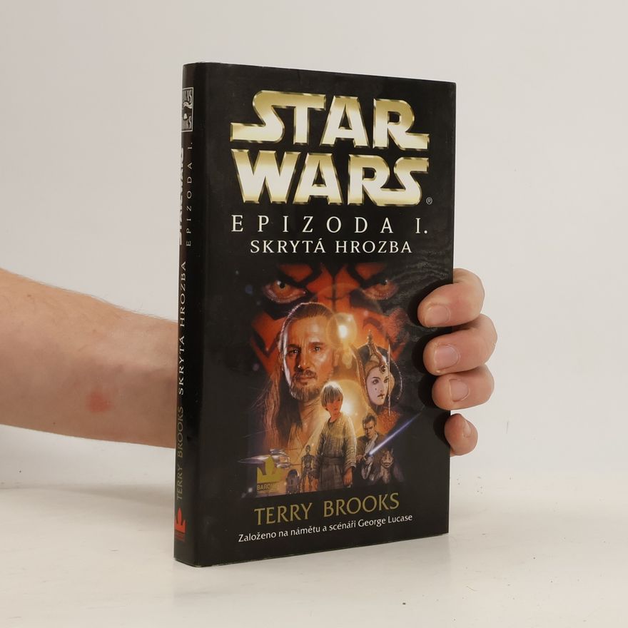 Terry Brooks Star Wars. Epizoda I., Skrytá hrozba