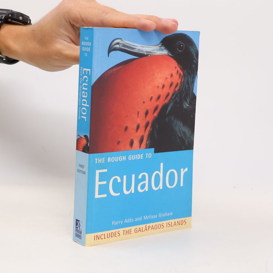 Harry Adès The Rough Guide to Ecuador