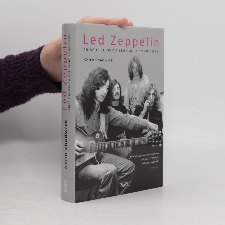 Marie Fontánová Led Zeppelin. Příběh skupiny a její hudby 1968-1980