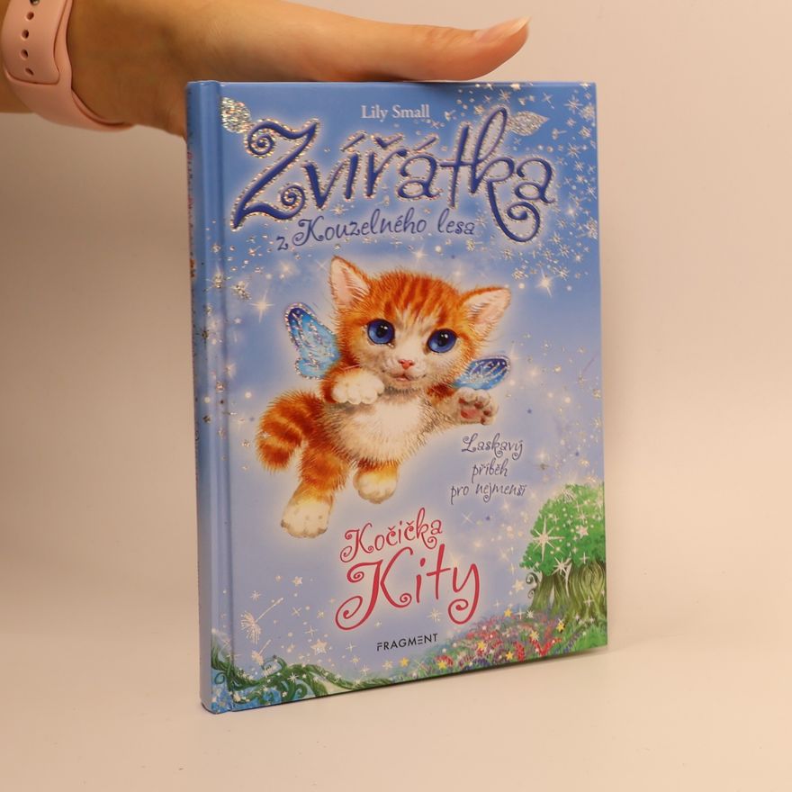 Lily Small Zvířátka z Kouzelného lesa. Kočička Kity