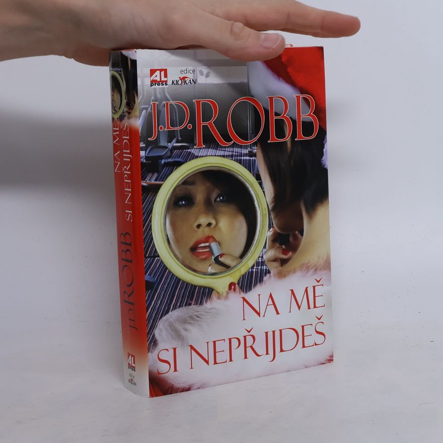 Nora Roberts Na mě si nepřijdeš