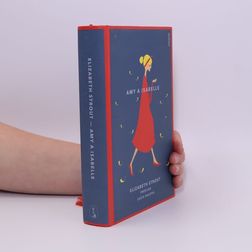 Elizabeth Strout Amy a Isabelle