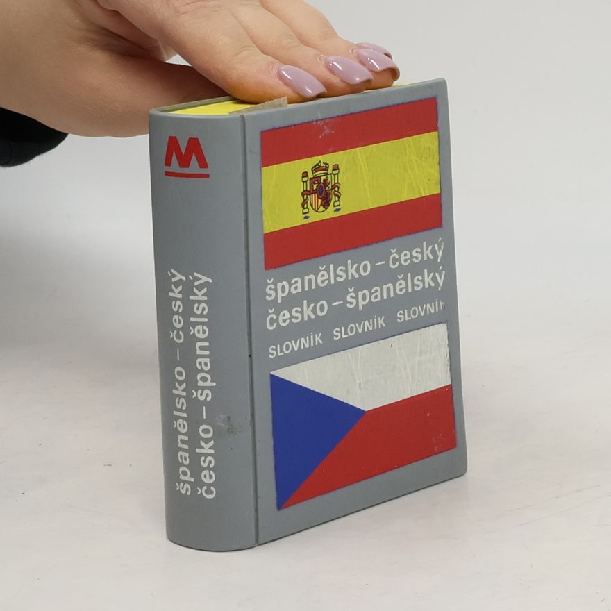 Miroslav Kupčík Španělsko-český, česko-španělský slovník. Diccionario espaňol-checo, checo-espaňol