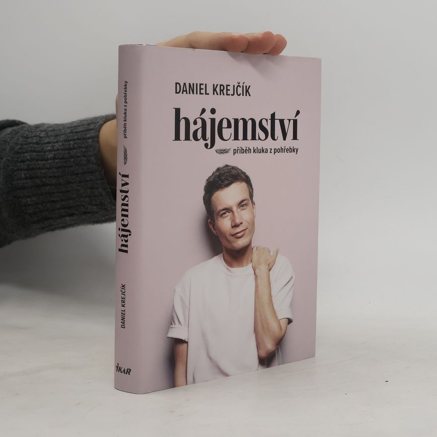 Daniel Krejčík Hájemství