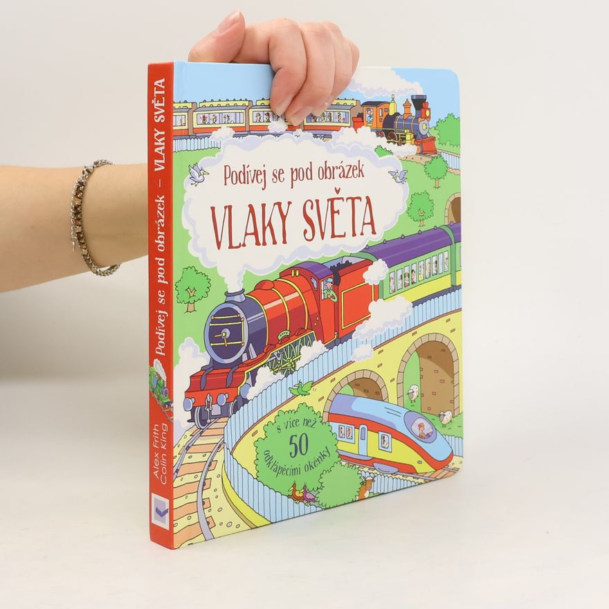 Alex Frith Vlaky světa