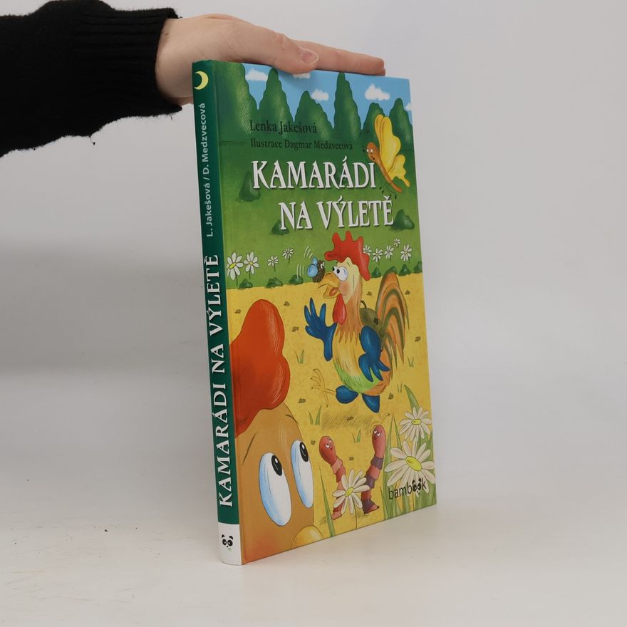Lenka Jakešová Kamarádi na výletě