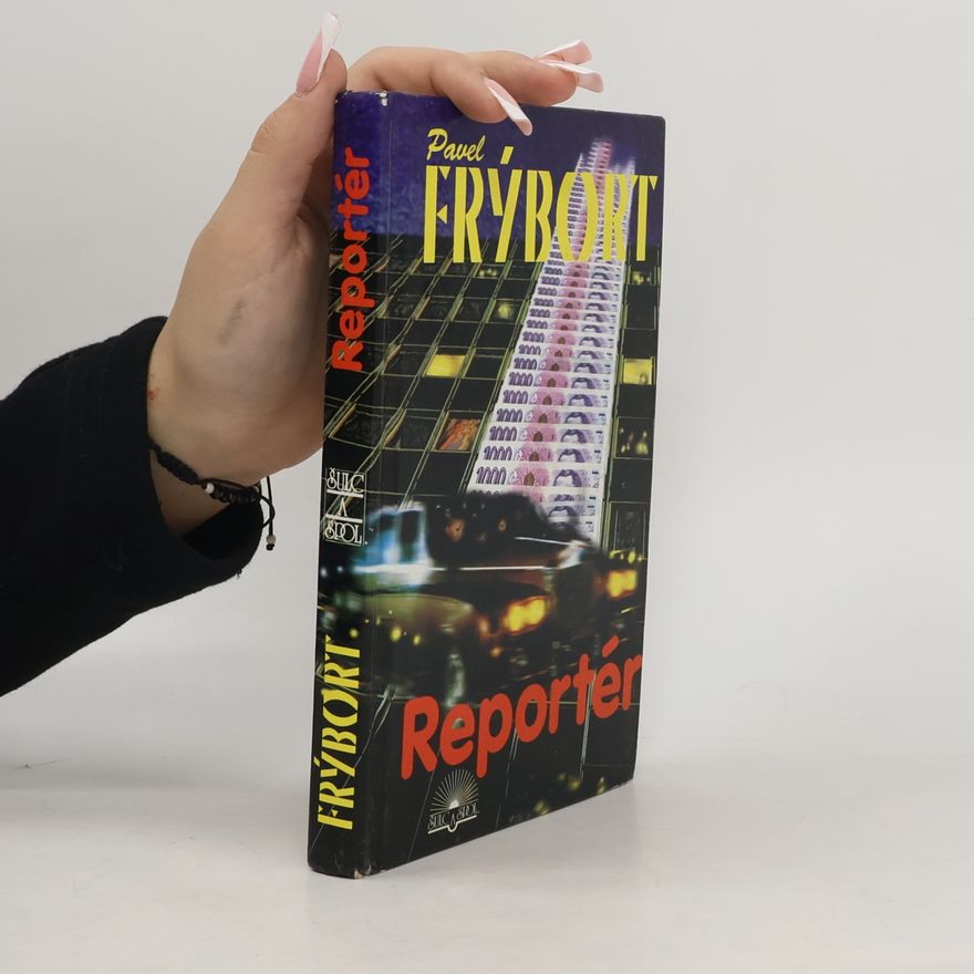 Pavel Frýbort Reportér