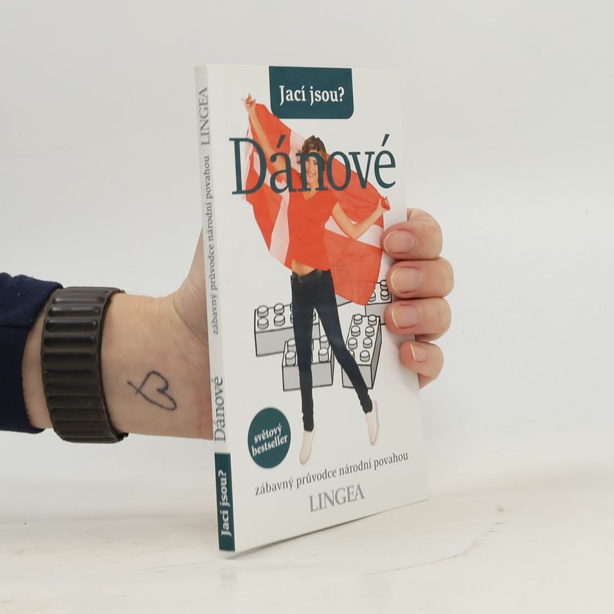 Helen Dyrbye Jací jsou? - Dánové