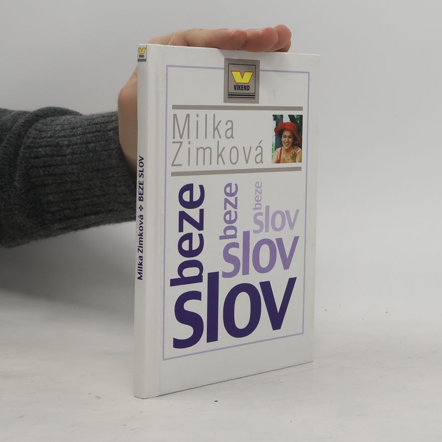 Milka Zimková Beze slov