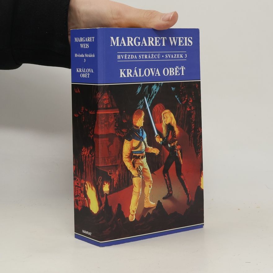 Margaret Weis Hvězda Strážců. Králova oběť.
