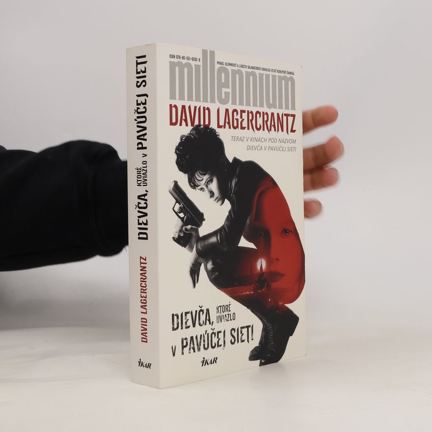 David Lagercrantz Dievča, ktoré uviazlo v pavúčej sieti