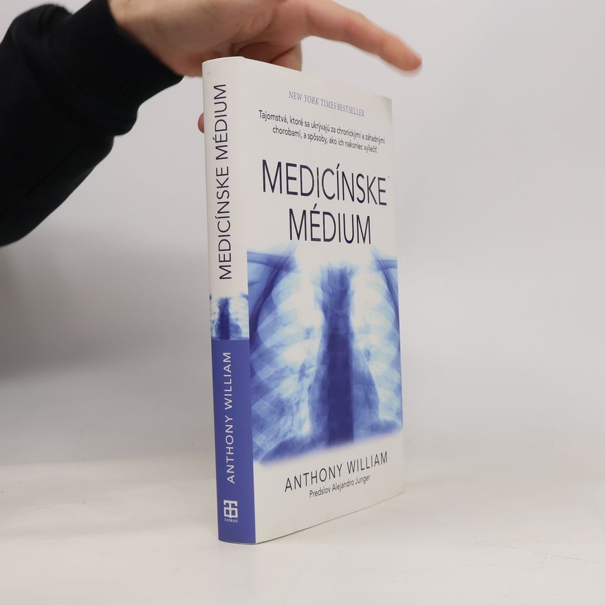Anthony William Medicínské médium