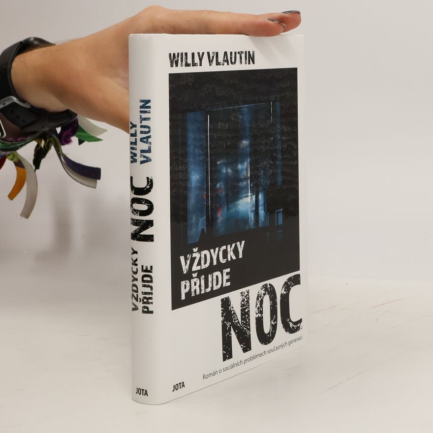 Willy Vlautin Vždycky přijde noc