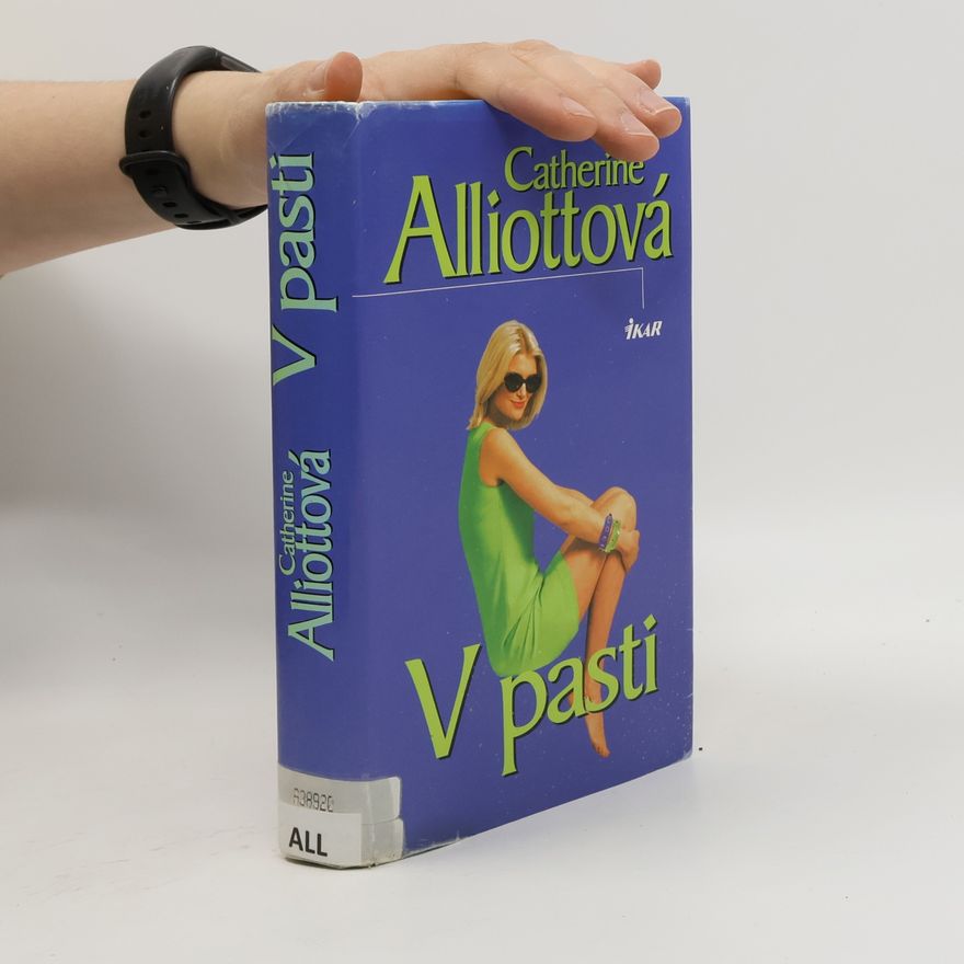 Catherine Alliott V pasti