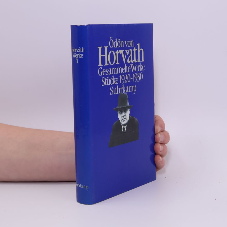 Odon von Horváth Stücke 1920-1930