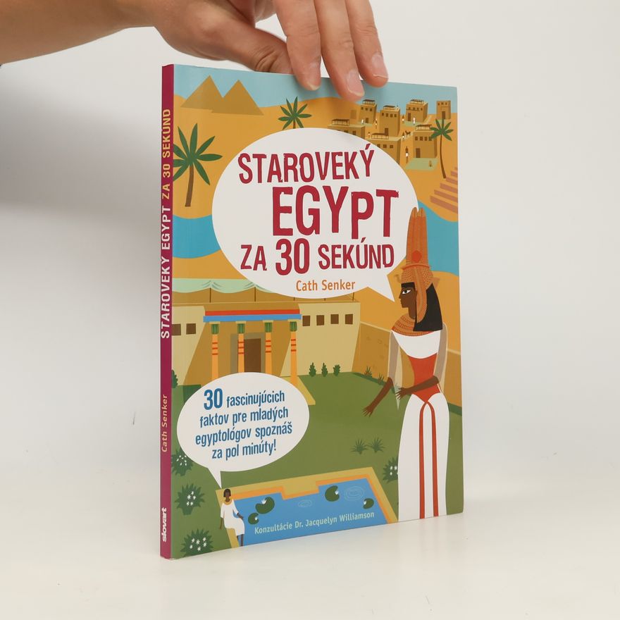 Cath Senker Staroveký Egypt za 30 sekúnd