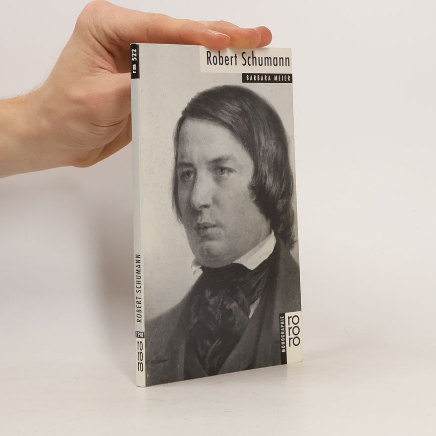 Barbara Meier Robert Schumann