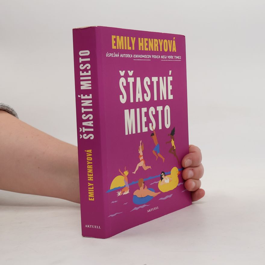 Emily Henry Šťastné miesto