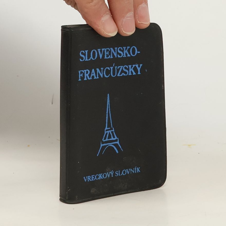 Dušan Katuščák Francúzsko-slovenský a slovensko-francúzsky vreckový slovník