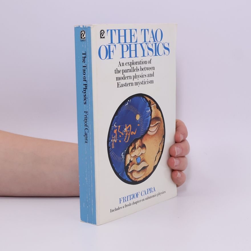 Fritjof Capra The Tao of Physics