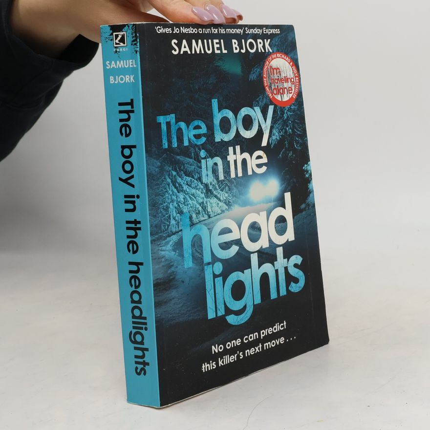 Samuel Bjork The Boy in the Headlights