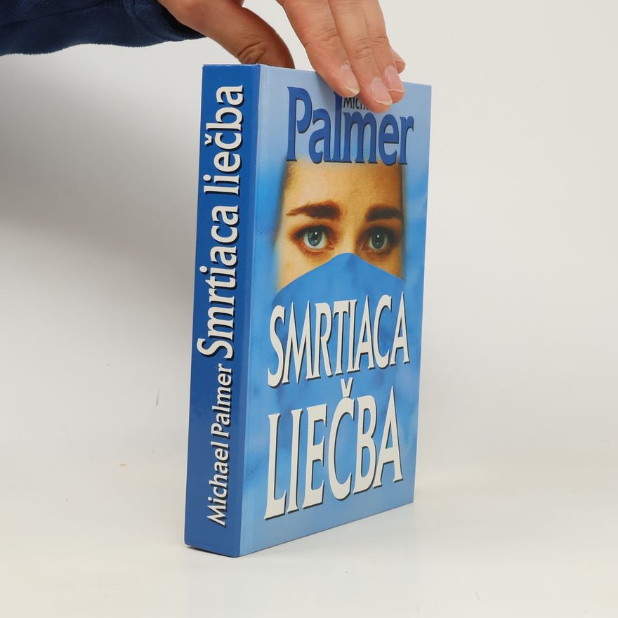 Michael Palmer Smrtiaca liečba