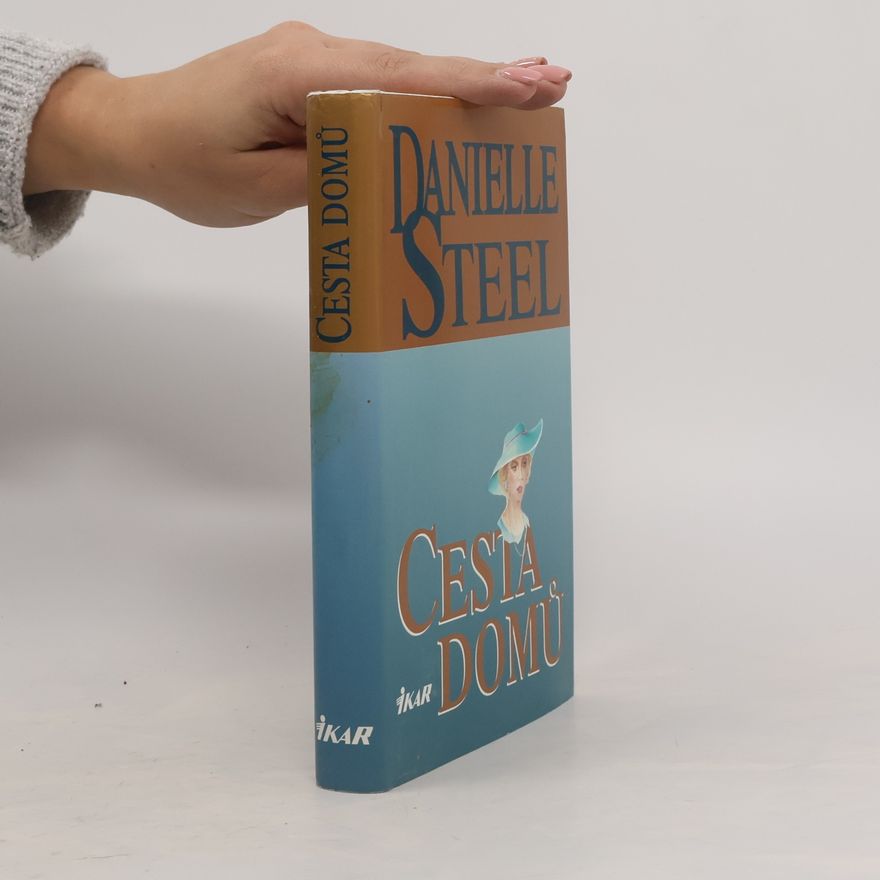 Danielle Steel Cesta domů