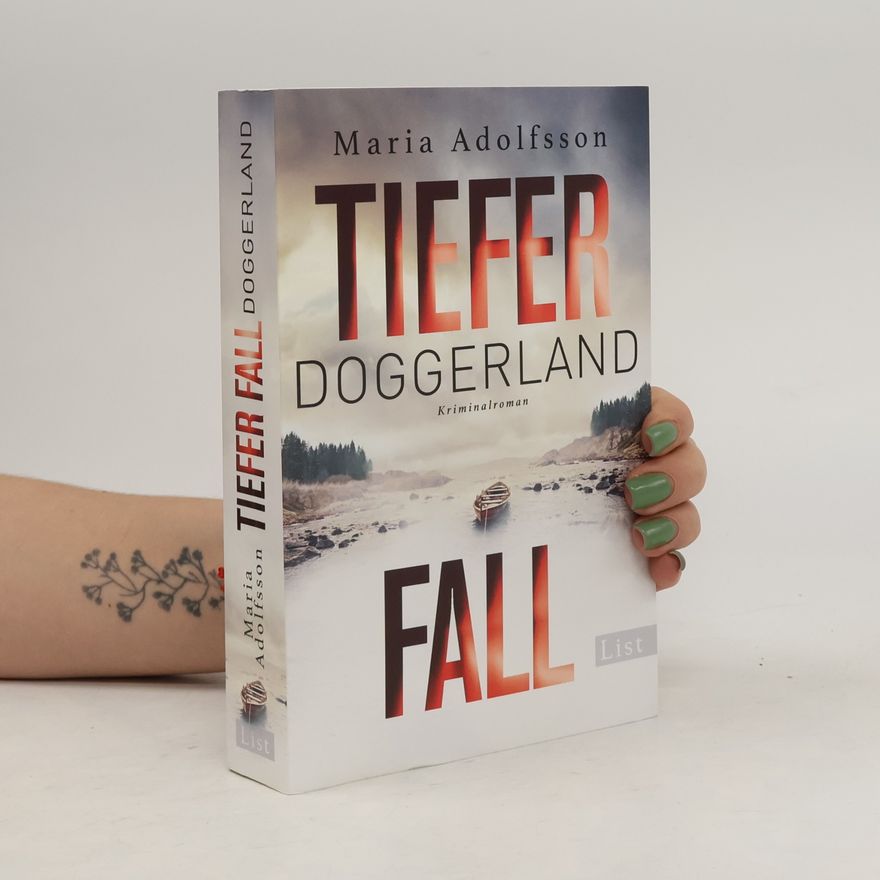 Maria Adolfsson Tiefer Fall - Doggerland