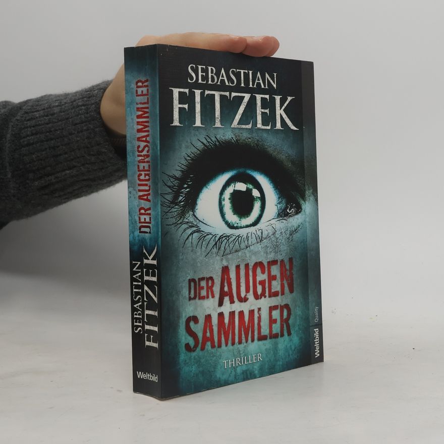 Sebastian Fitzek Der Augensammler