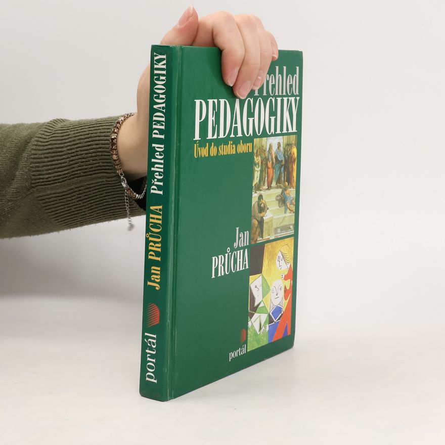 Jan Průcha Přehled pedagogiky : úvod do studia oboru