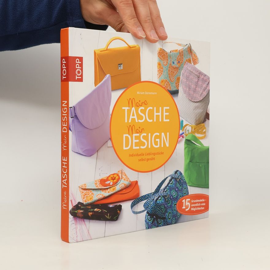 Miriam Dornemann Meine Tasche, mein Design