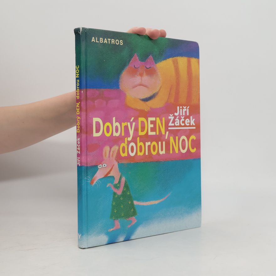Jiří Žáček Dobrý den, dobrou noc