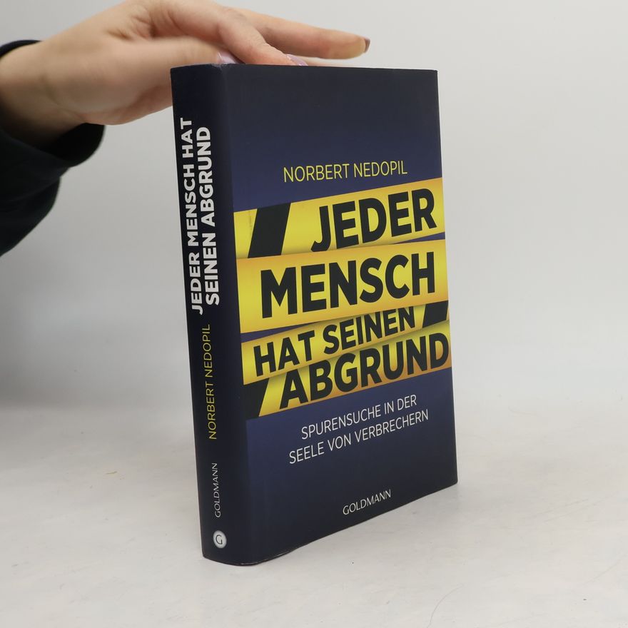 Norbert Nedopil Jeder Mensch hat seinen Abgrund