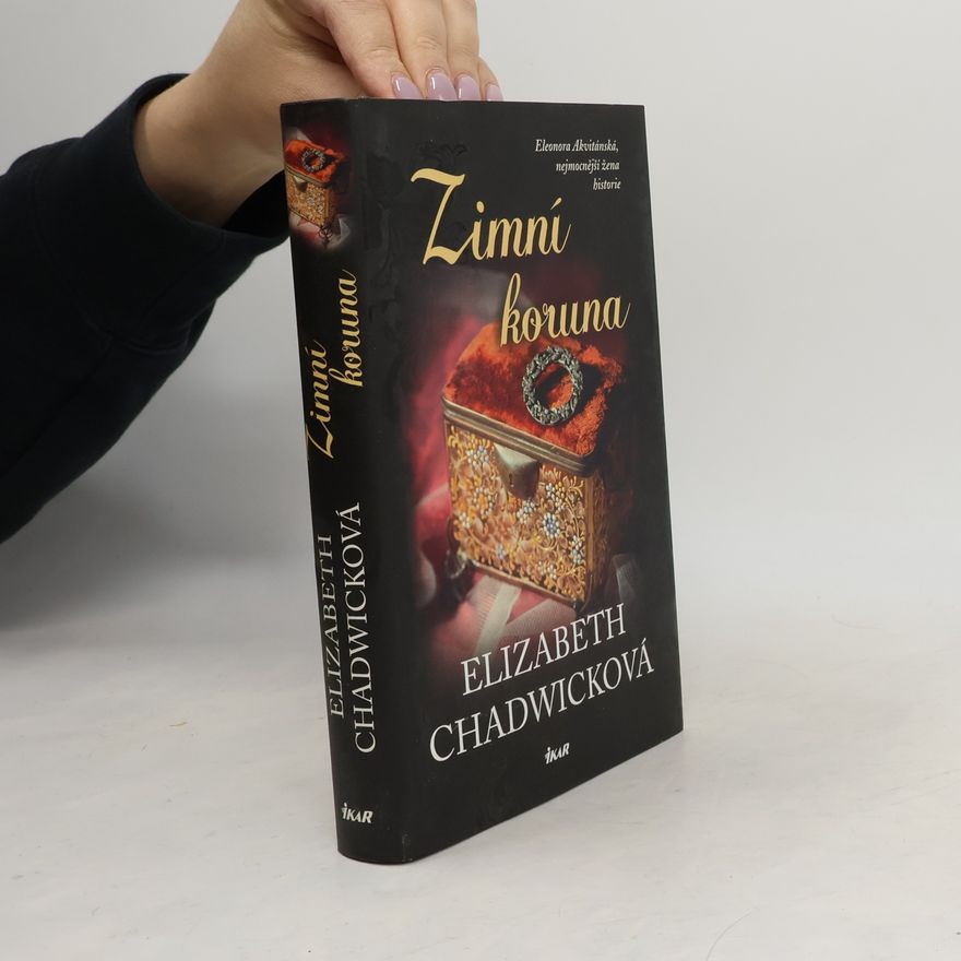 Elizabeth Chadwick Zimní koruna