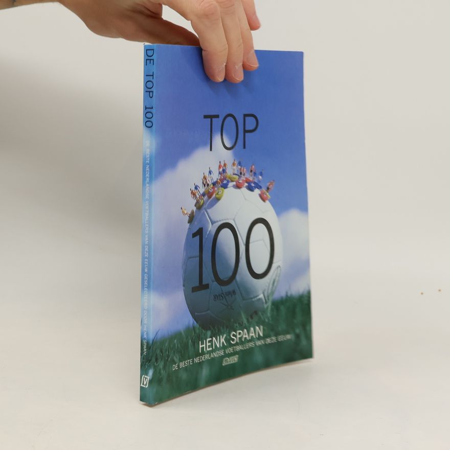 Henk Spaan De top 100