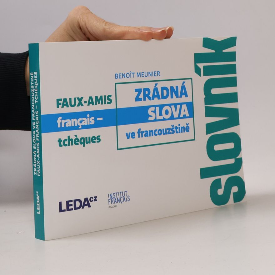 Benoit Meunier Zrádná slova ve francouzštině
