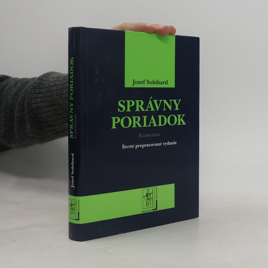 Jozef Sobihard Správny poriadok : komentár