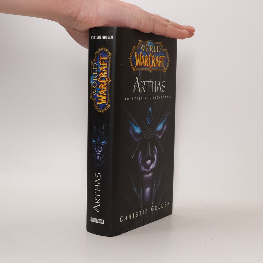 Christie Golden World of Warcraft: Arthas