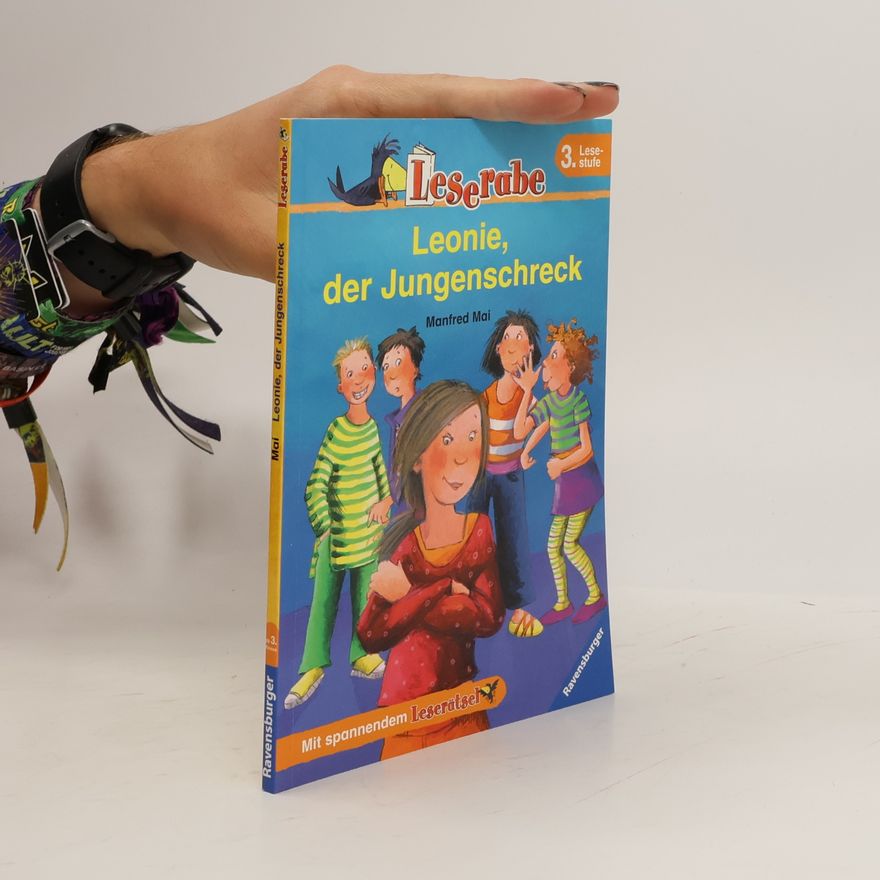 Manfred Mai Leonie, der Jungenschreck