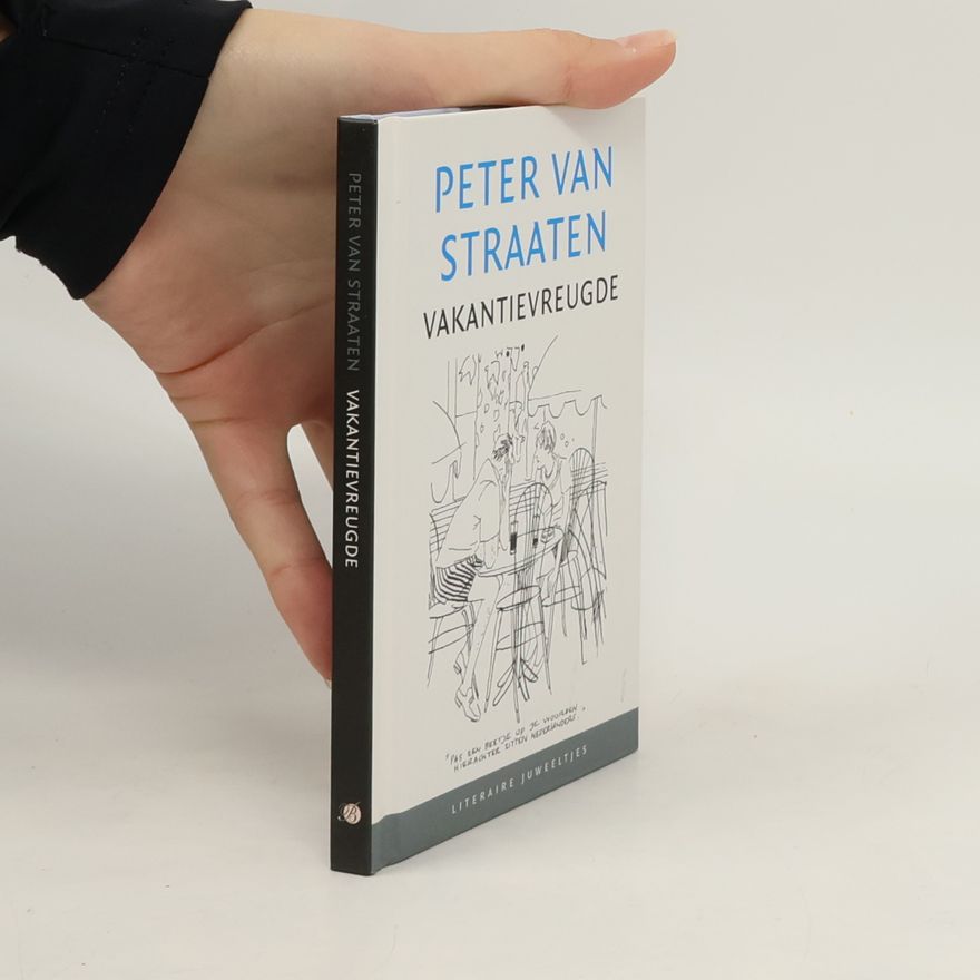 Peter van Straaten Vakantievreugde