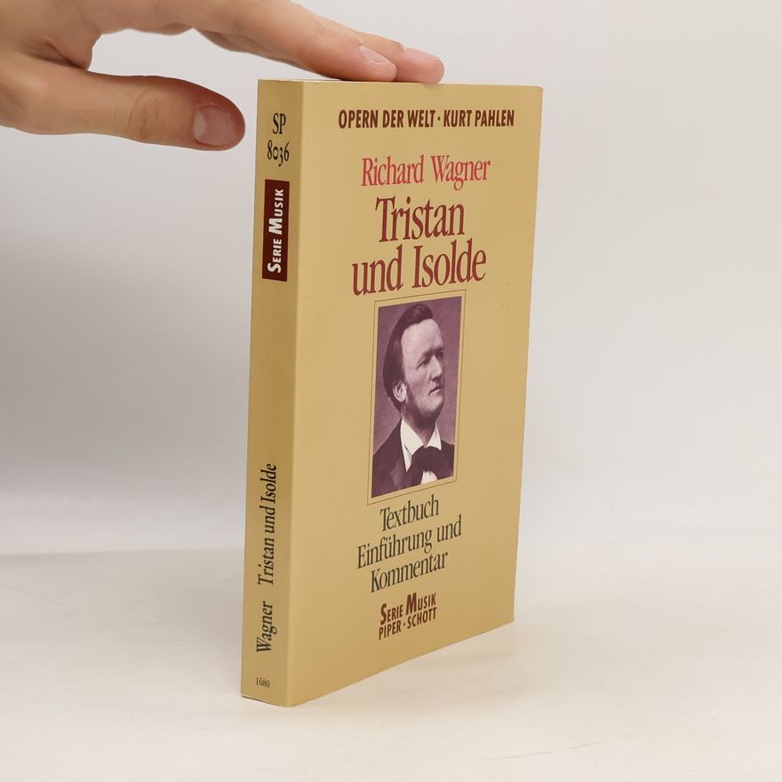 Richard Wagner Tristan und Isolde