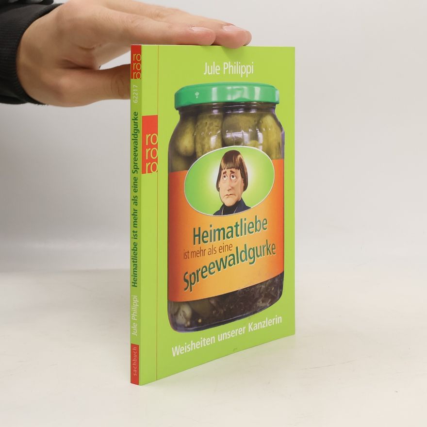 Jule Philippi Heimatliebe ist mehr als eine Spreewaldgurke