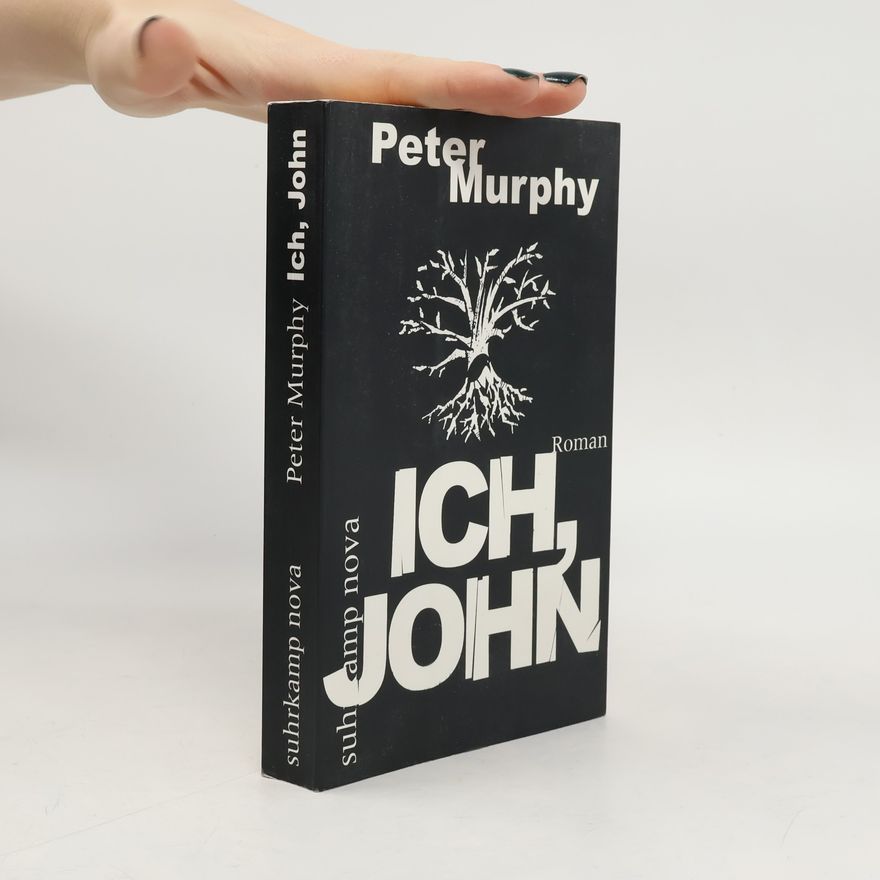 Peter Murphy Ich, John