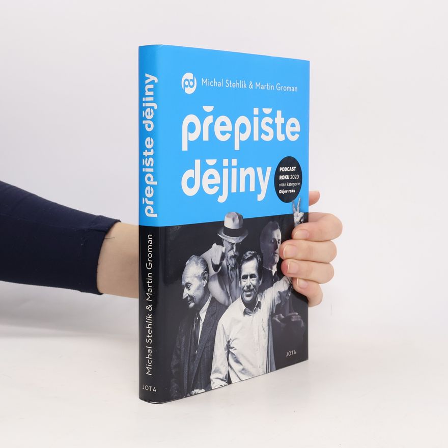 Martin Groman Přepište dějiny