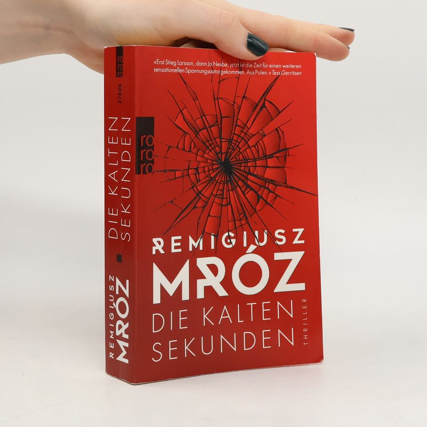 Remigiusz Mróz Die KAlten Sekunden