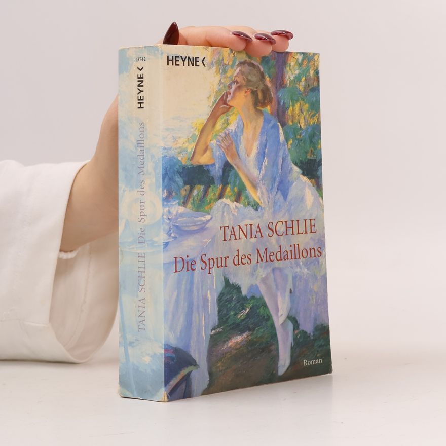 Tania Schlie Die Spur des Medaillons