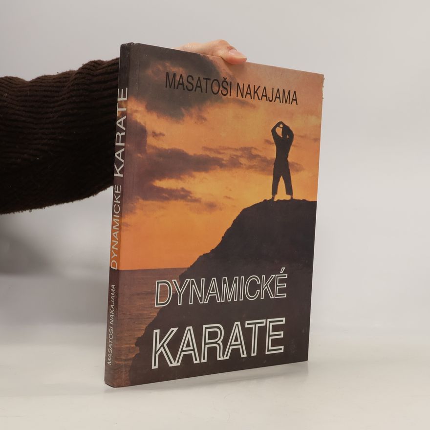 Masatoši Nakajama Dynamické karate